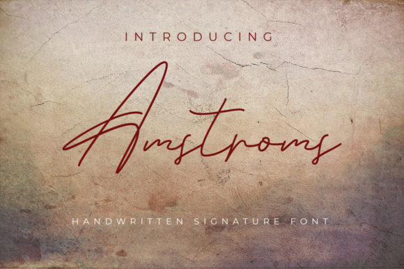 Amstroms: The Elegant Script Font for Your Brand