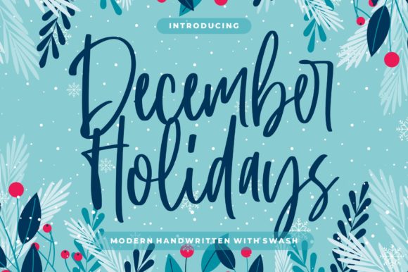 December Holidays: A Modern Handwritten Font for Creative Campaigns