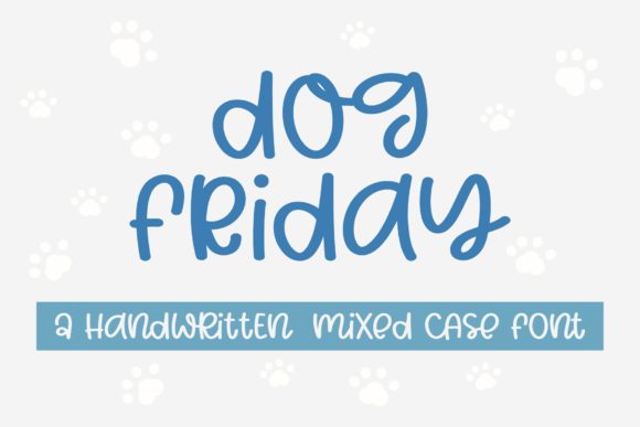 Discover Dog Friday: A Handwritten Font for Creative Web Design