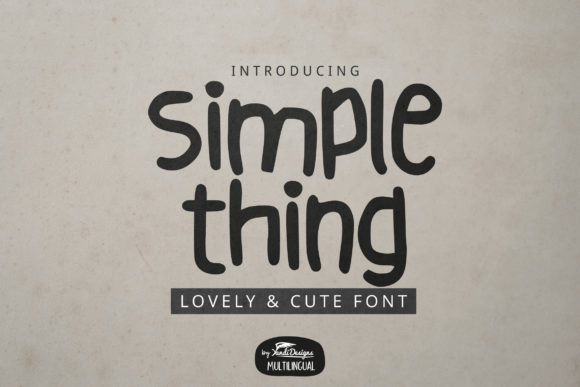 Transform Your Brand with Simple Thing Font